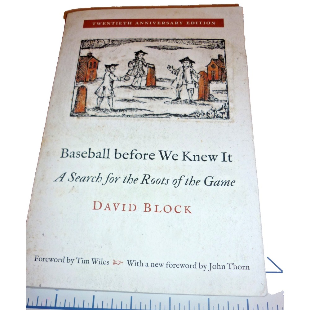 Baseball before We Knew It David Block 20th‎ Anniversary Edition Paperback Book